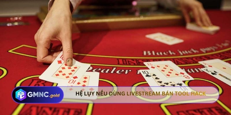 Nhận diện Livestream bán tool hack