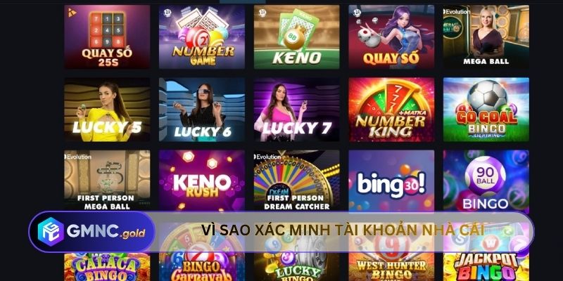 Vì sao xác minh tài khoản nhà cái