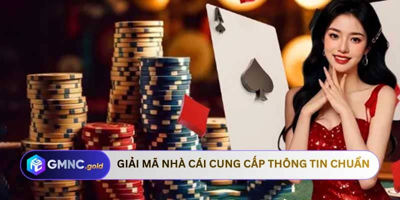 Giải Mã Nhà Cái cung cấp thông tin chuẩn