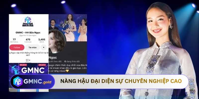 Nàng hậu đại diện sự chuyên nghiệp cao